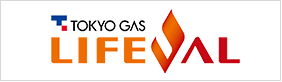 TOKYO GAS LIFEVAL